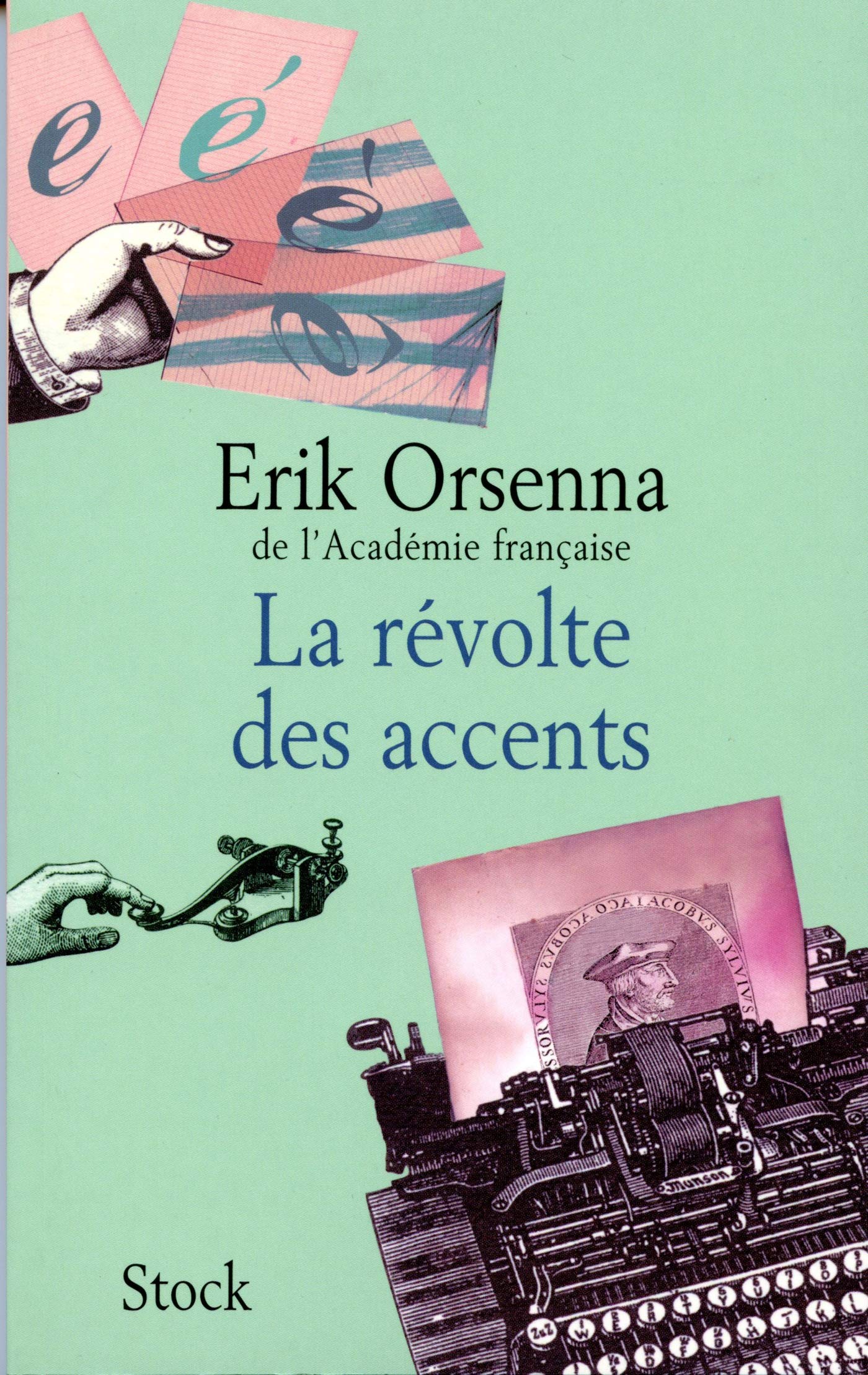 La Révolte Des Accents