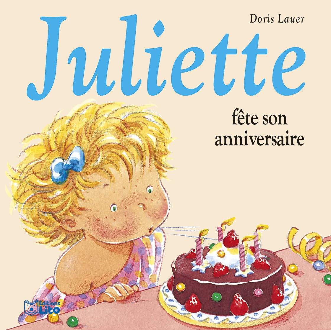 Juliette Fête Son Anniversaire