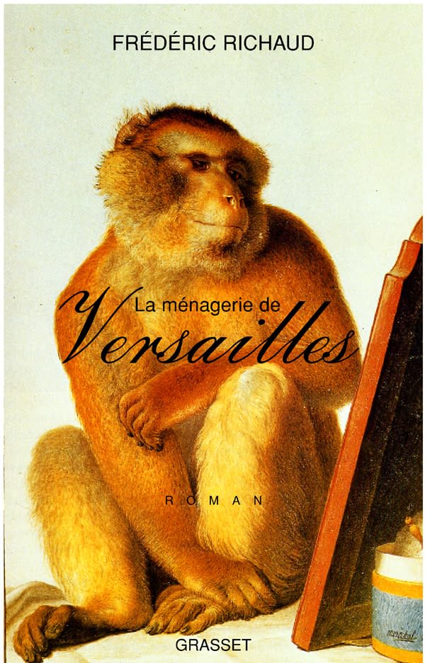 La Ménagerie de Versailles