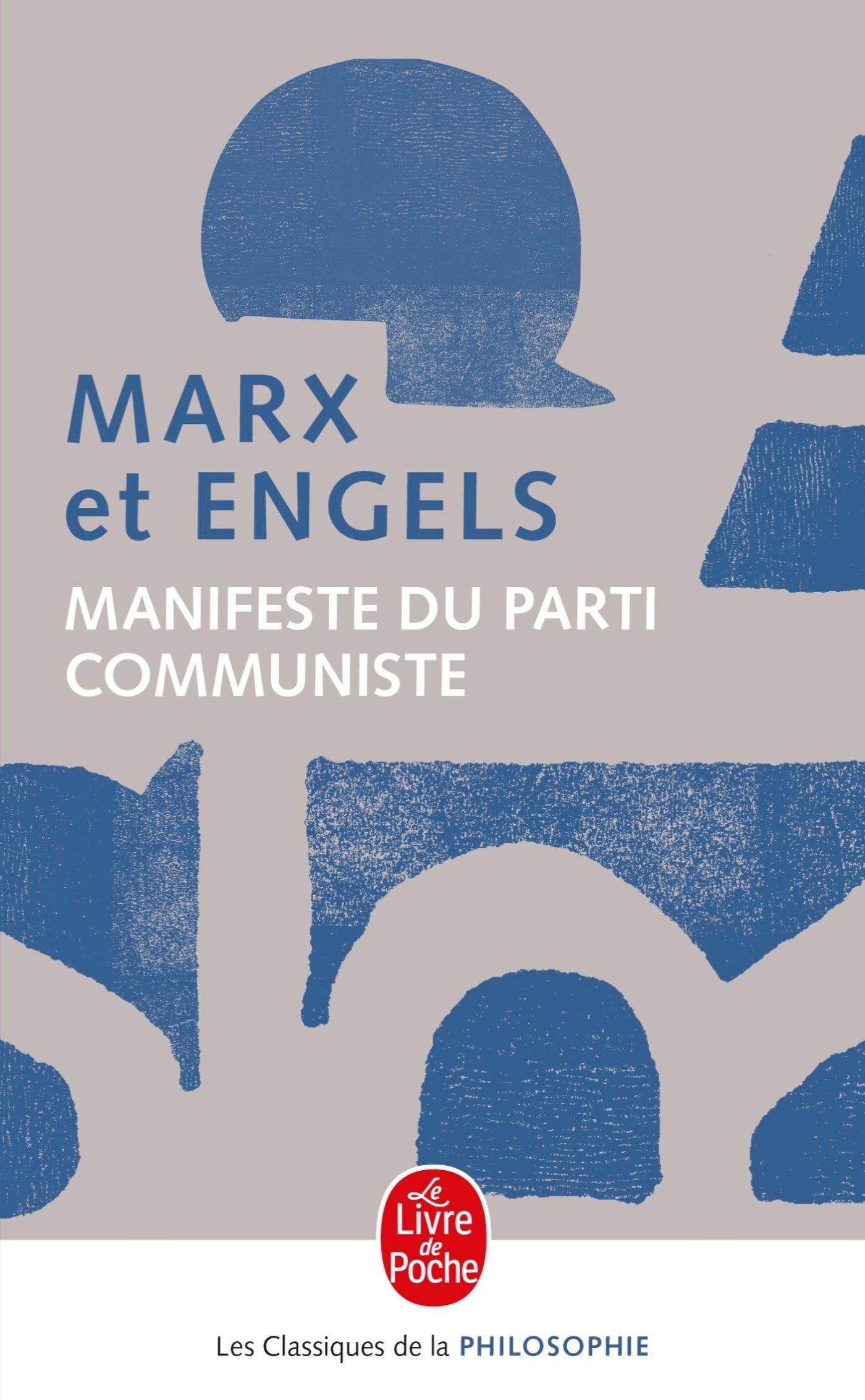 Manifeste Du Parti Communiste : 1848. Critique Du Programme de Gotha : 1875