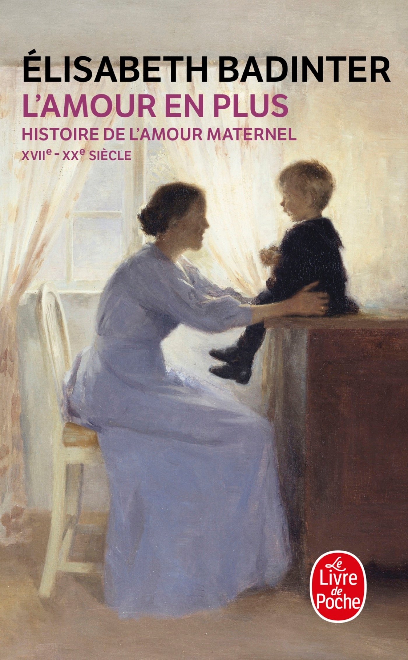 L'amour en Plus: Histoire de L'amour Maternel : 5636