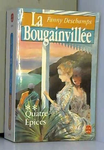 La Bougainvillée, Tome 2 : Quatre Épices