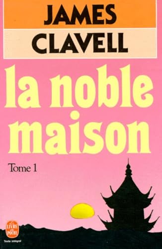 La noble maison