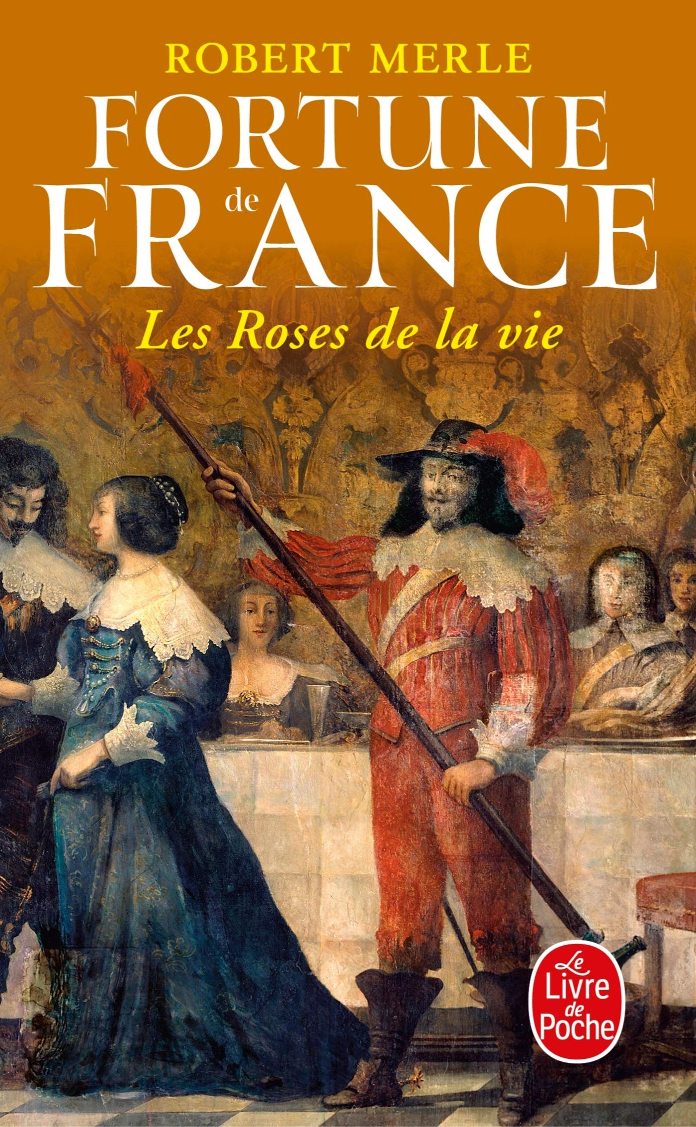 Fortune de France, Tome 9 : Les Roses de la Vie