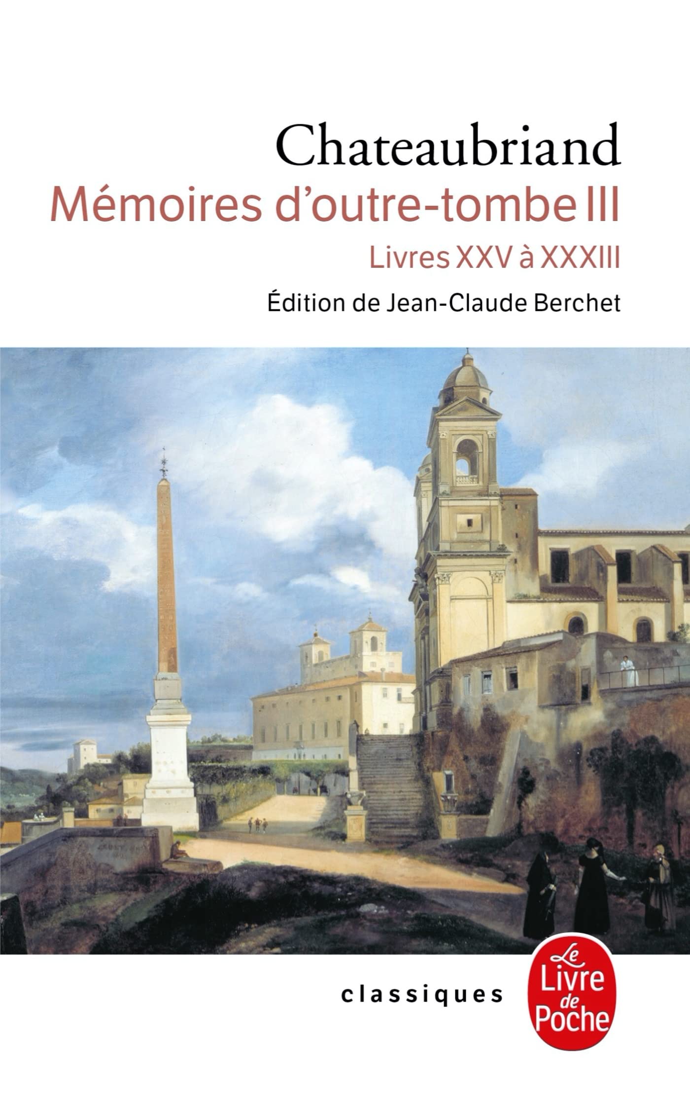 Memoires D'outre-tombe 3: Livres Xxv Ã Xxxiii