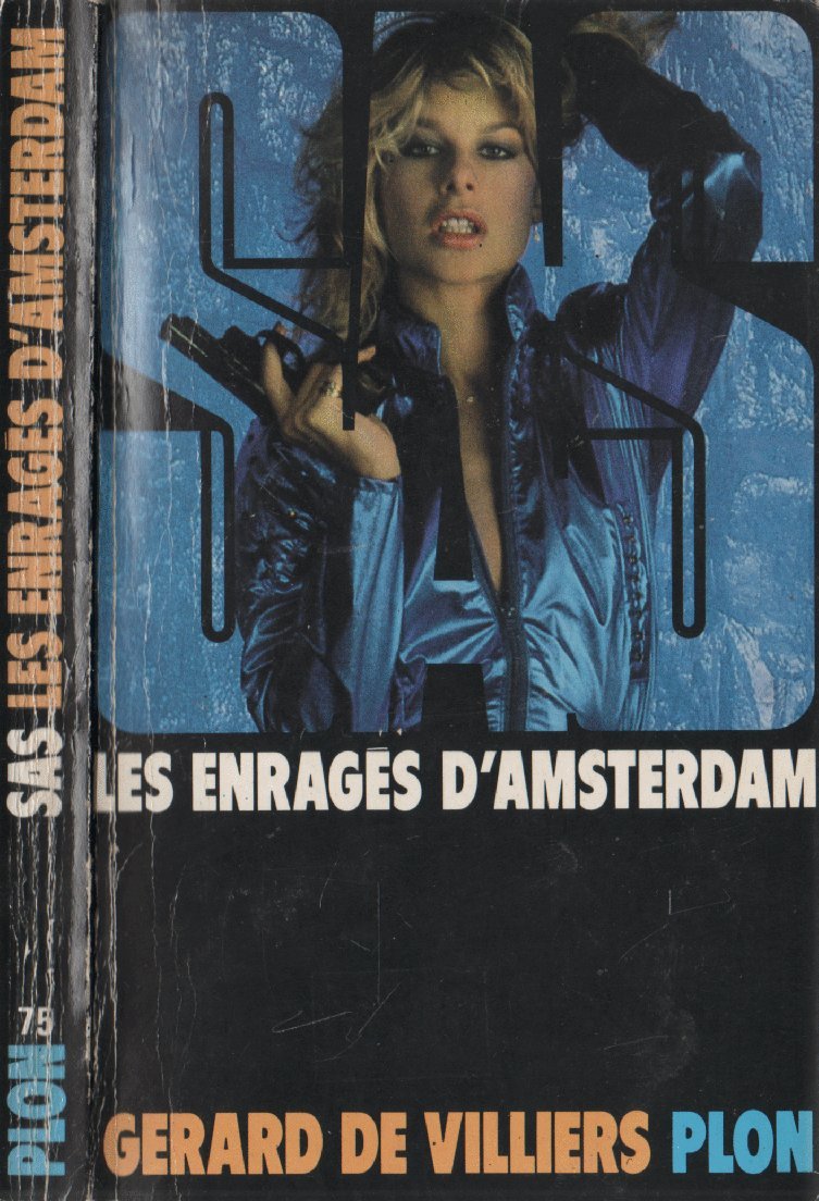 Sas - Les Enragés D'amsterdam