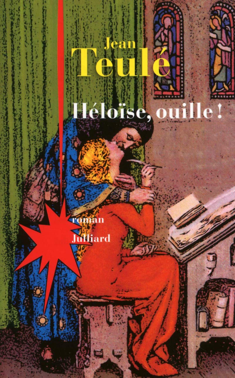 Héloise, Ouille!: Roman