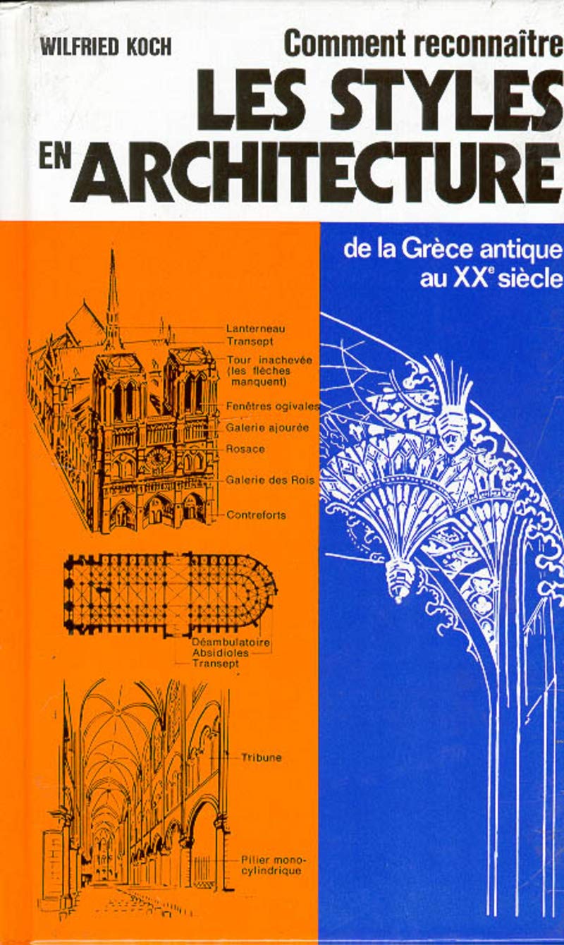 Comment reconnaître les styles en architecture