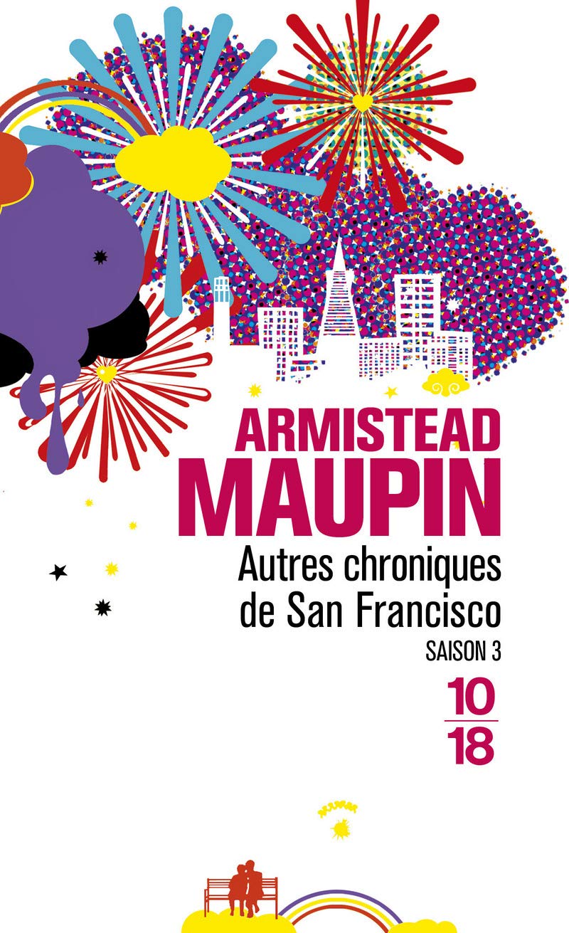 Chroniques de San Francisco, Tome 3 : Autres Chroniques de San Francisco