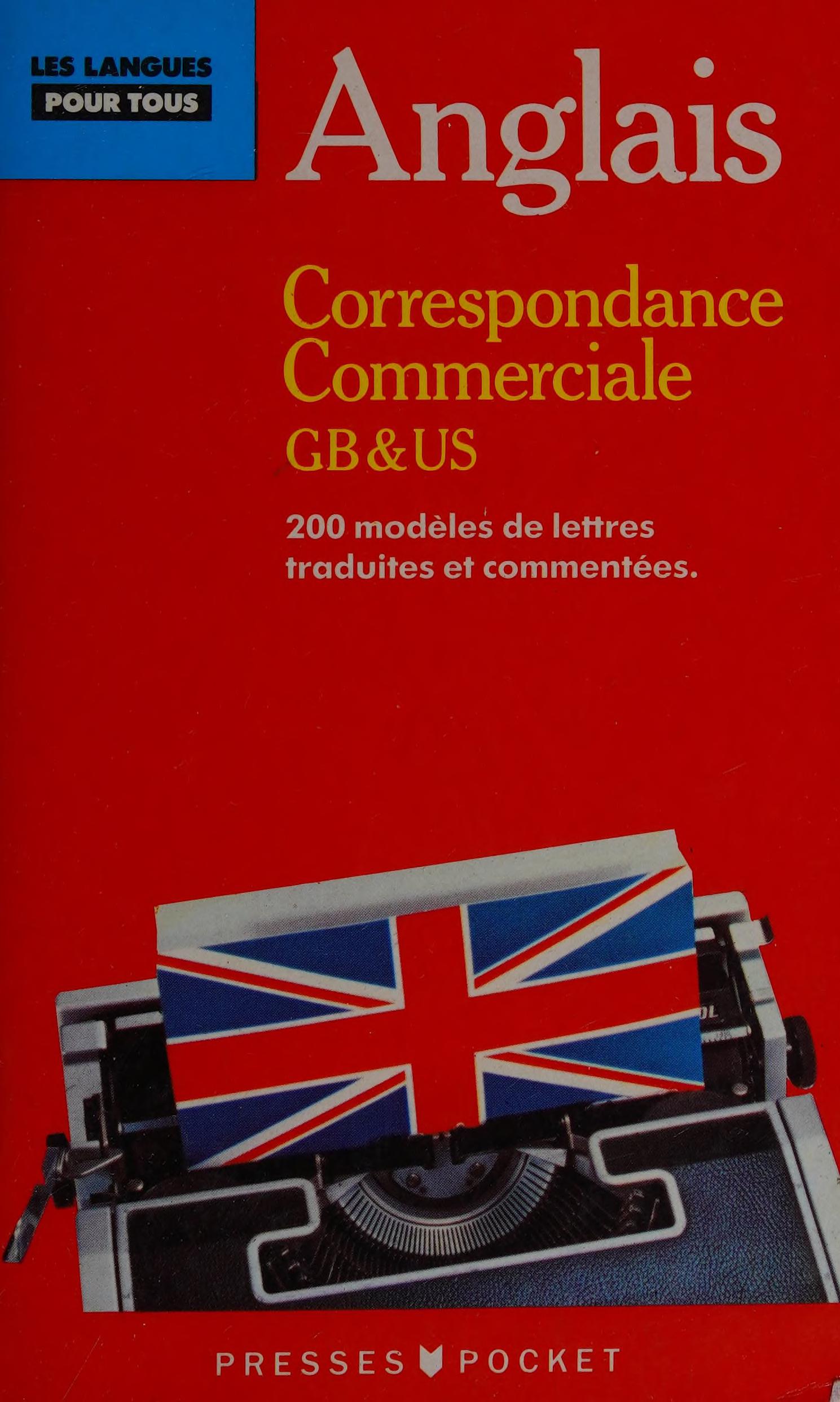 Anglais: Correspondance Commerciale GB&US