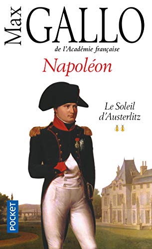 Le Soleil D'austerlitz: Le Sacre D'austerlitz: 02