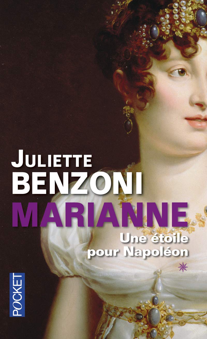 Marianne, Une Étoile Pour Napoléon, Tome 1