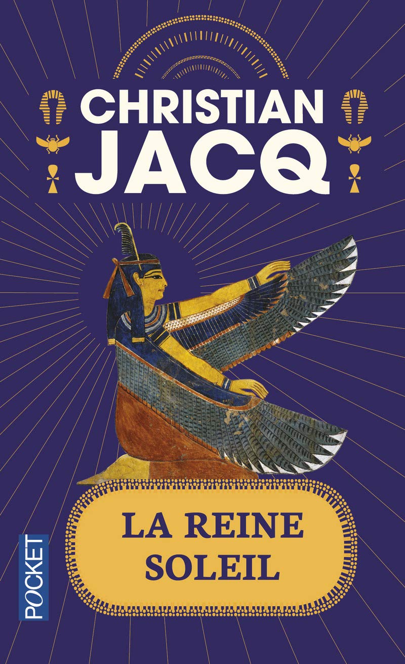 La Reine Soleil: L'aimee de Toutankhamon