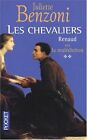 Les Chevaliers, Tome 2 : Renaud Ou la Malédiction