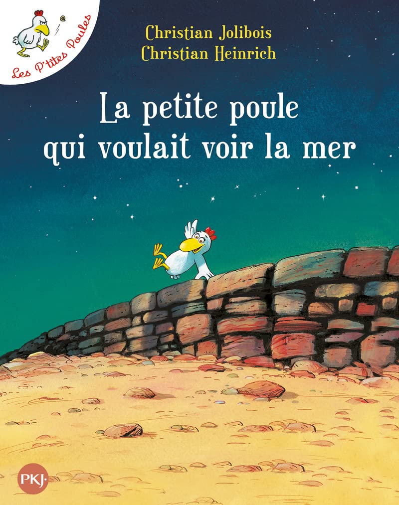 La Petite Poule Qui Voulait Voir la Mer