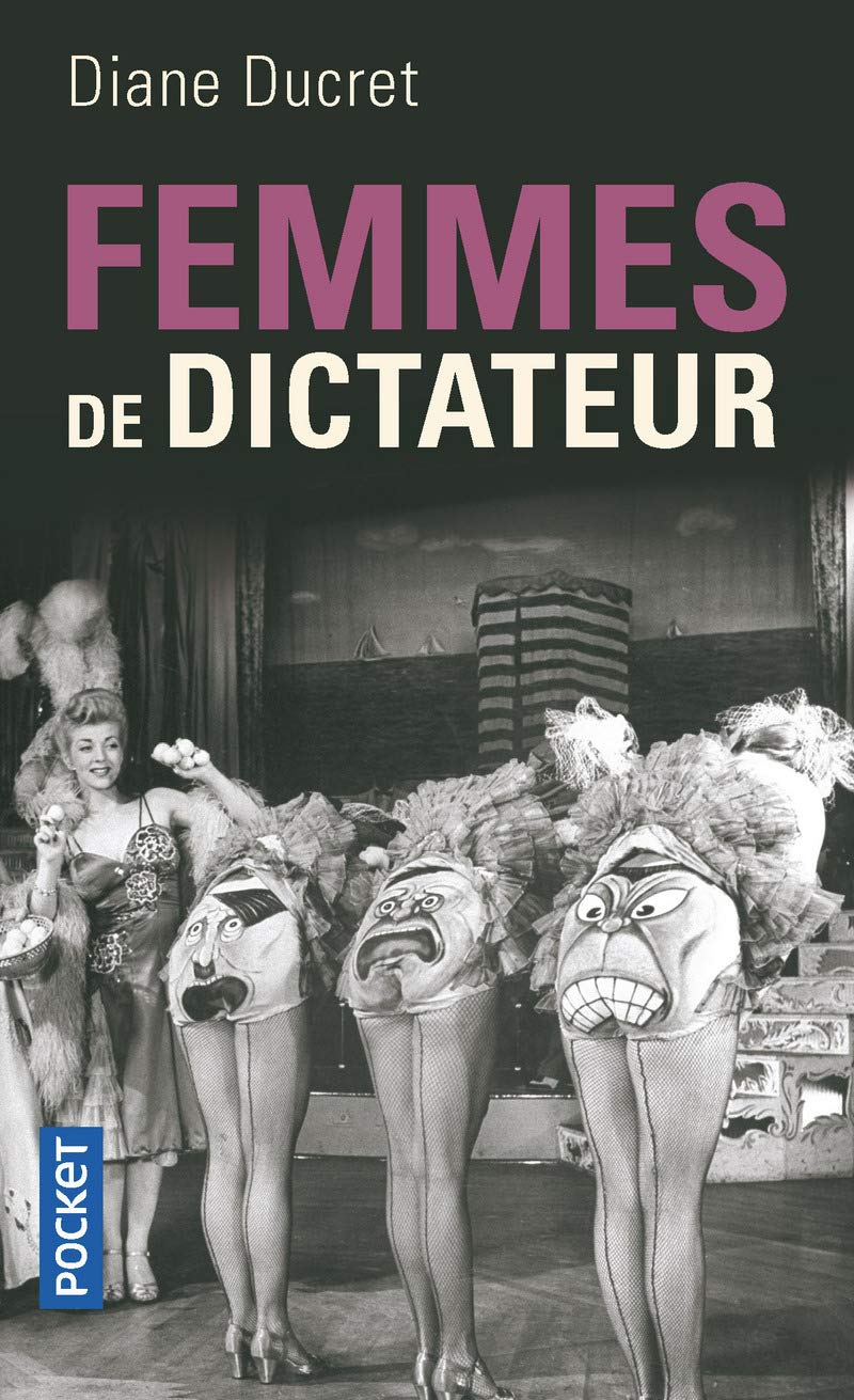 Femmes de Dictateur: 1