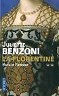 La Florentine, Tome 2 : Flora Et L'amour