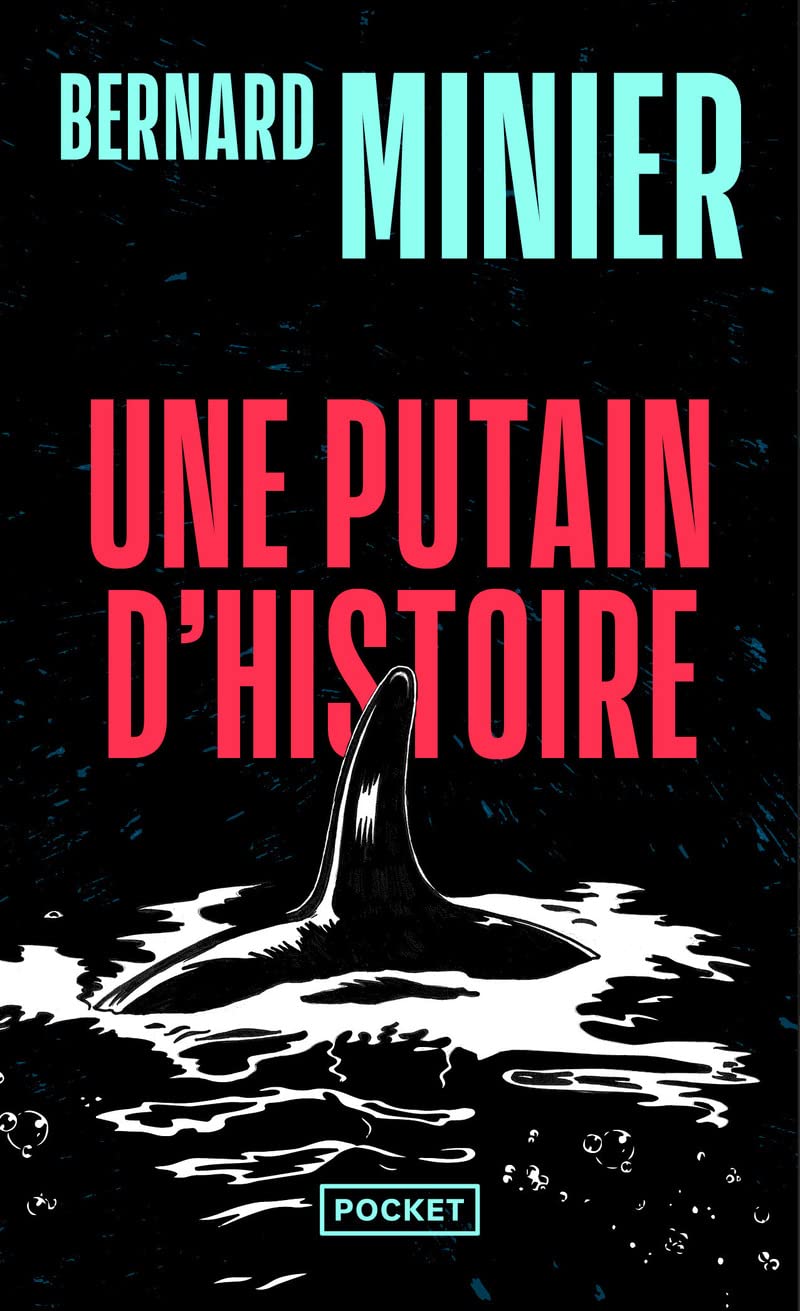 Une Putain D'histoire