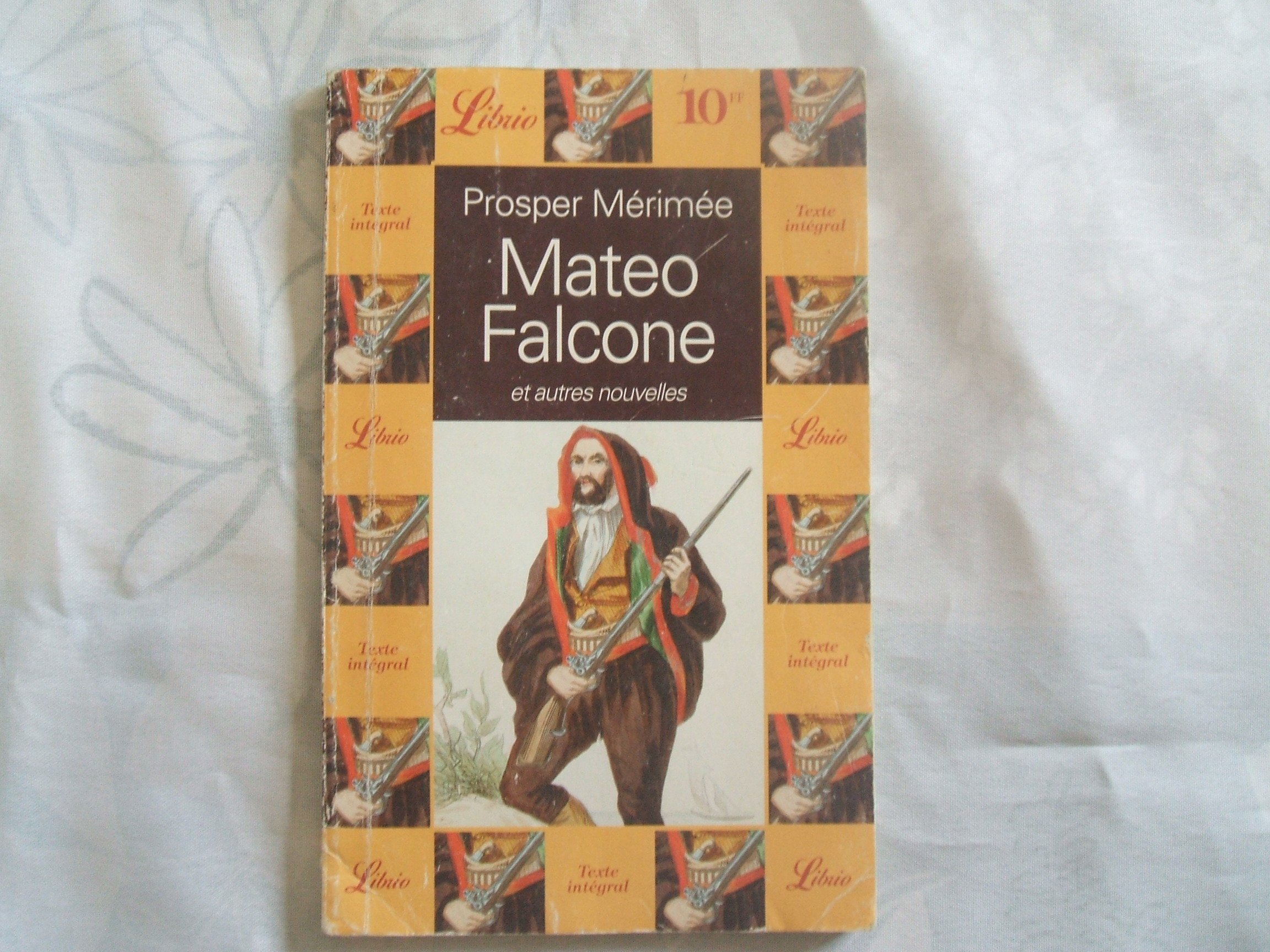 Mateo Falcone. Suivi de Tamango. la Partie de Trictrac. Le Vase Étrusque