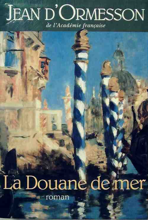 La douane de mer