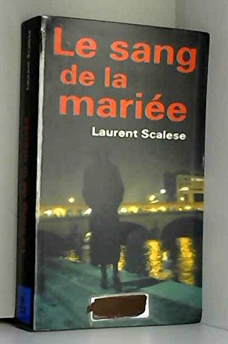 Le Sang de la Mariée