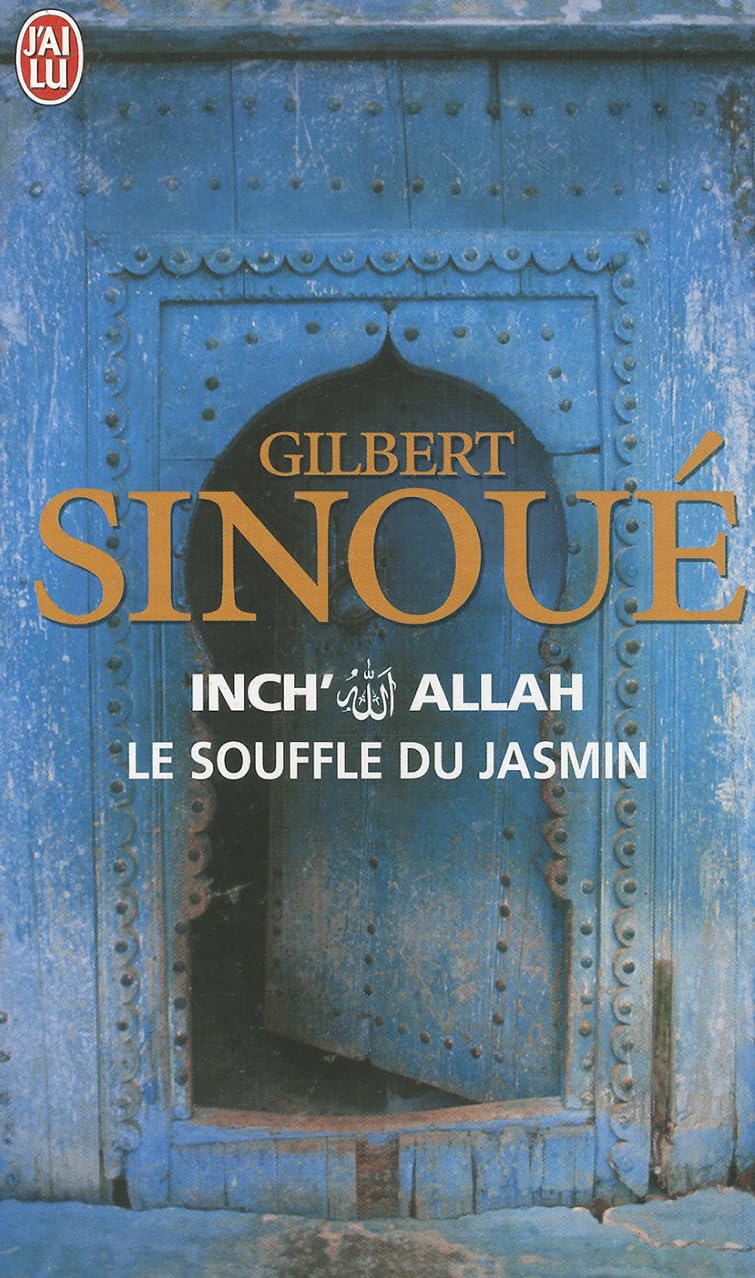 Inch'allah 1/le Souffle Du Jasmin