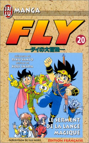 Fly, tome 20: Le serment de la lance magique