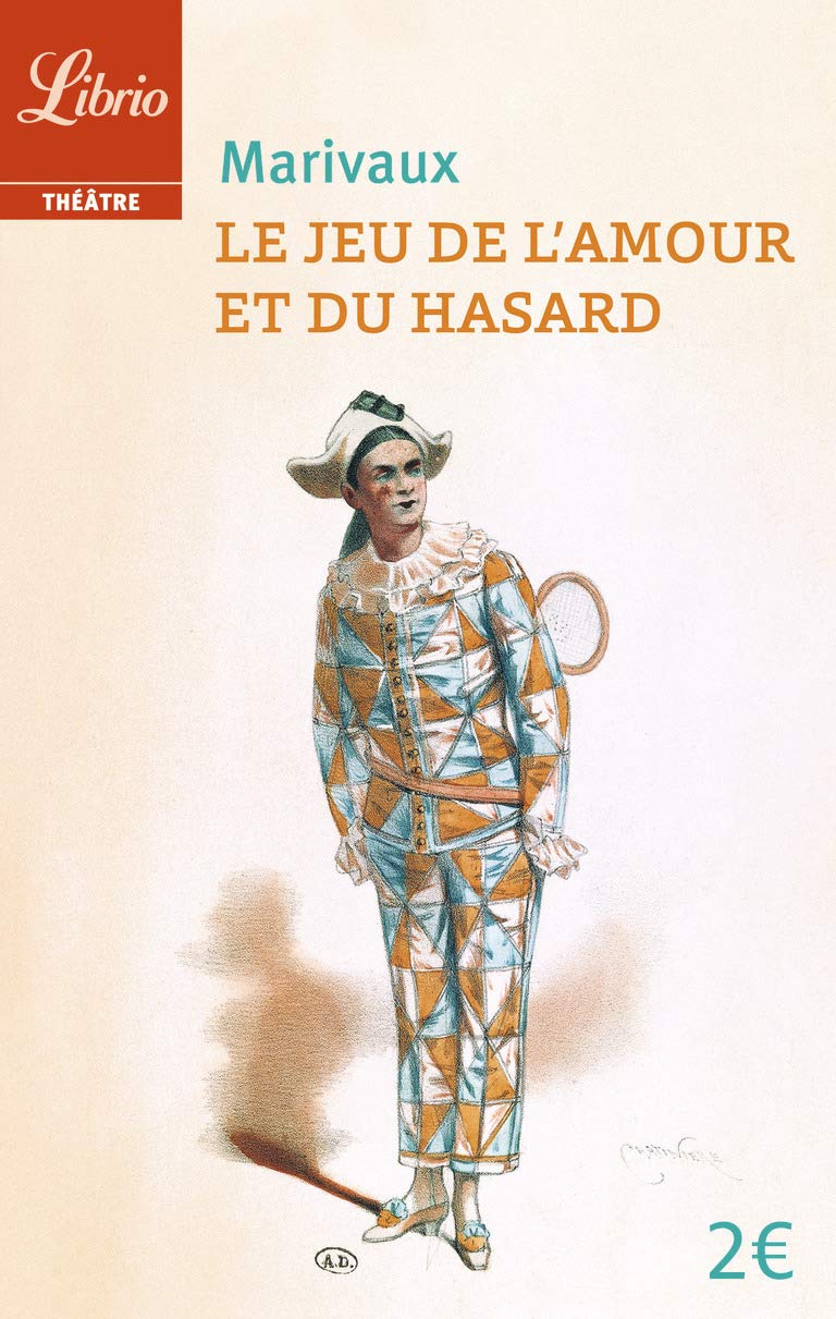 Le Jeu de L'amour Et Du Hasard