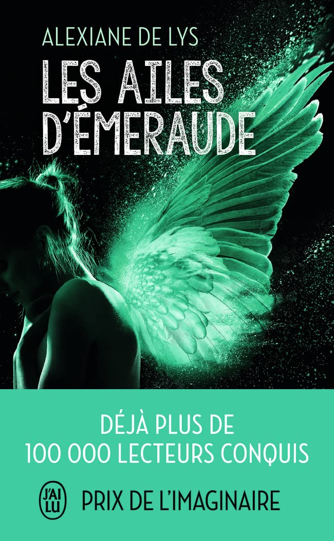 Les Ailes D'émeraude, Tome 1 :