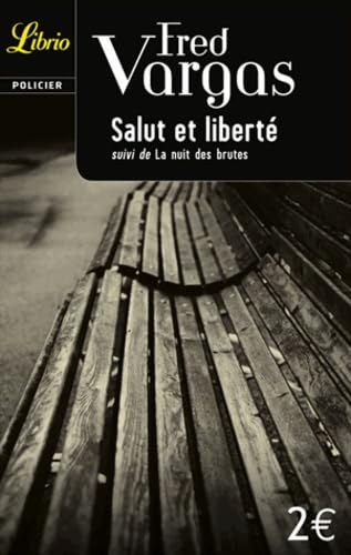 Librio: Salut Et Liberte