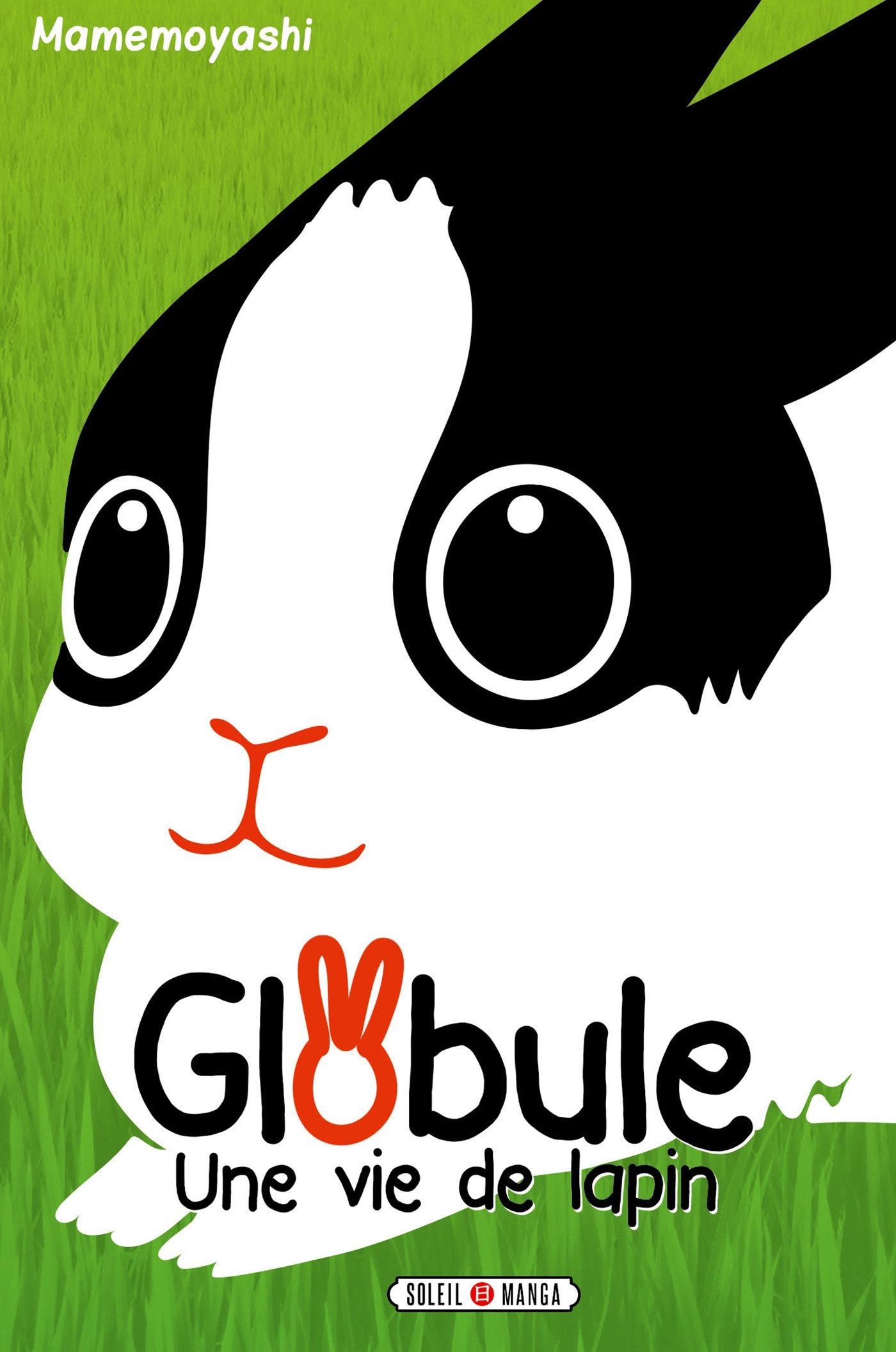 Globule, Une Vie de Lapin