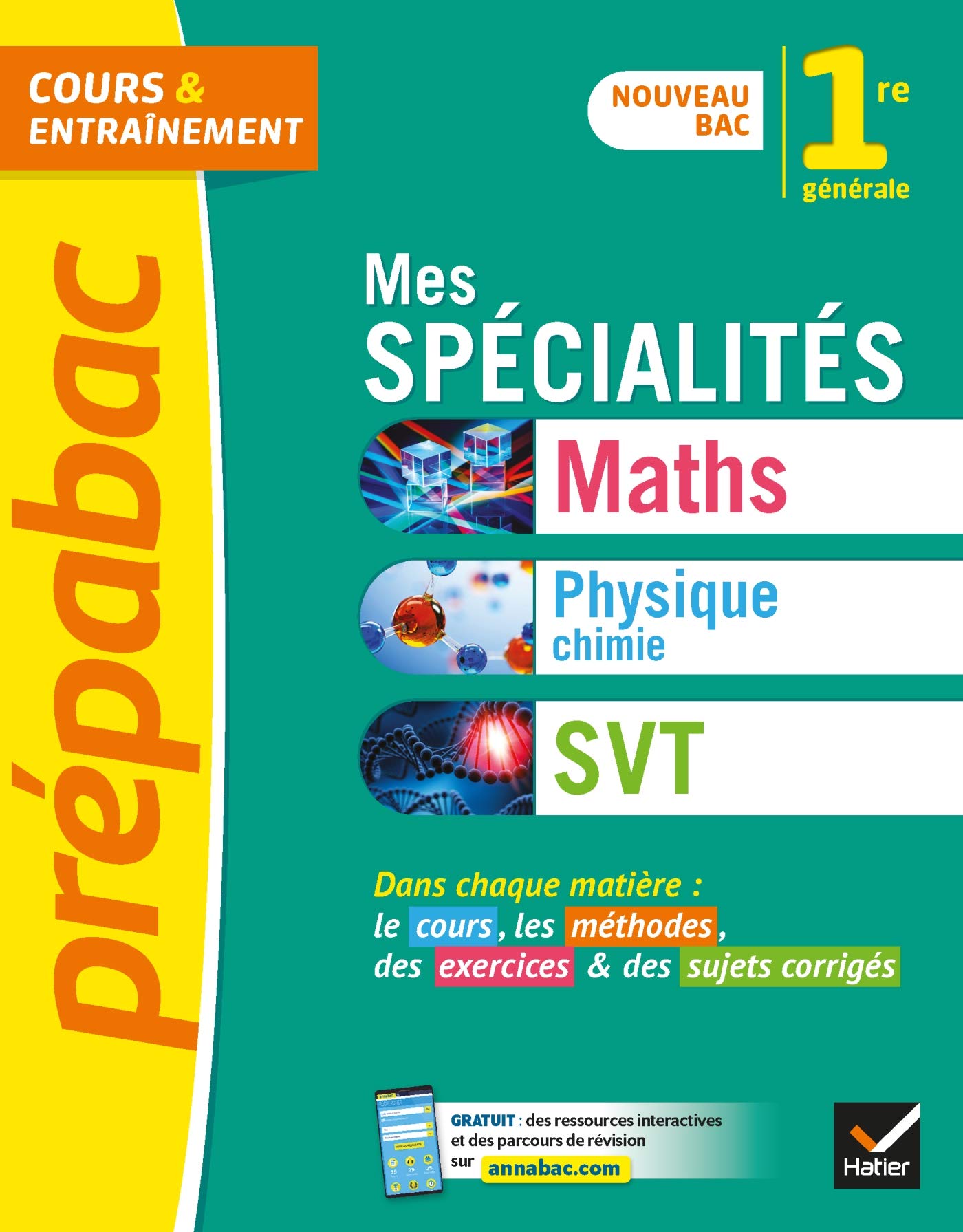 Prépabac Mes Spécialités Maths, Physique-chimie, Svt 1re: Nouveau Programme de Première 2019-2020