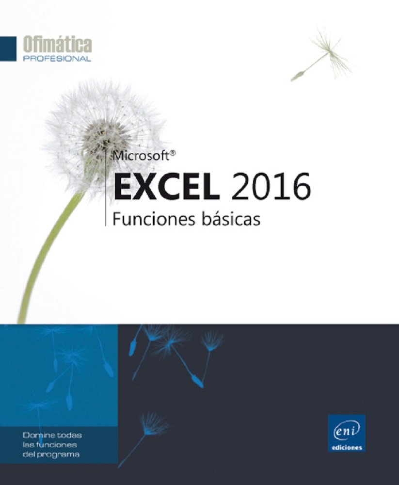 Excel 2016. Funciones básicas
