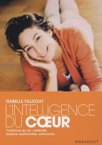 L'intelligence Du Coeur