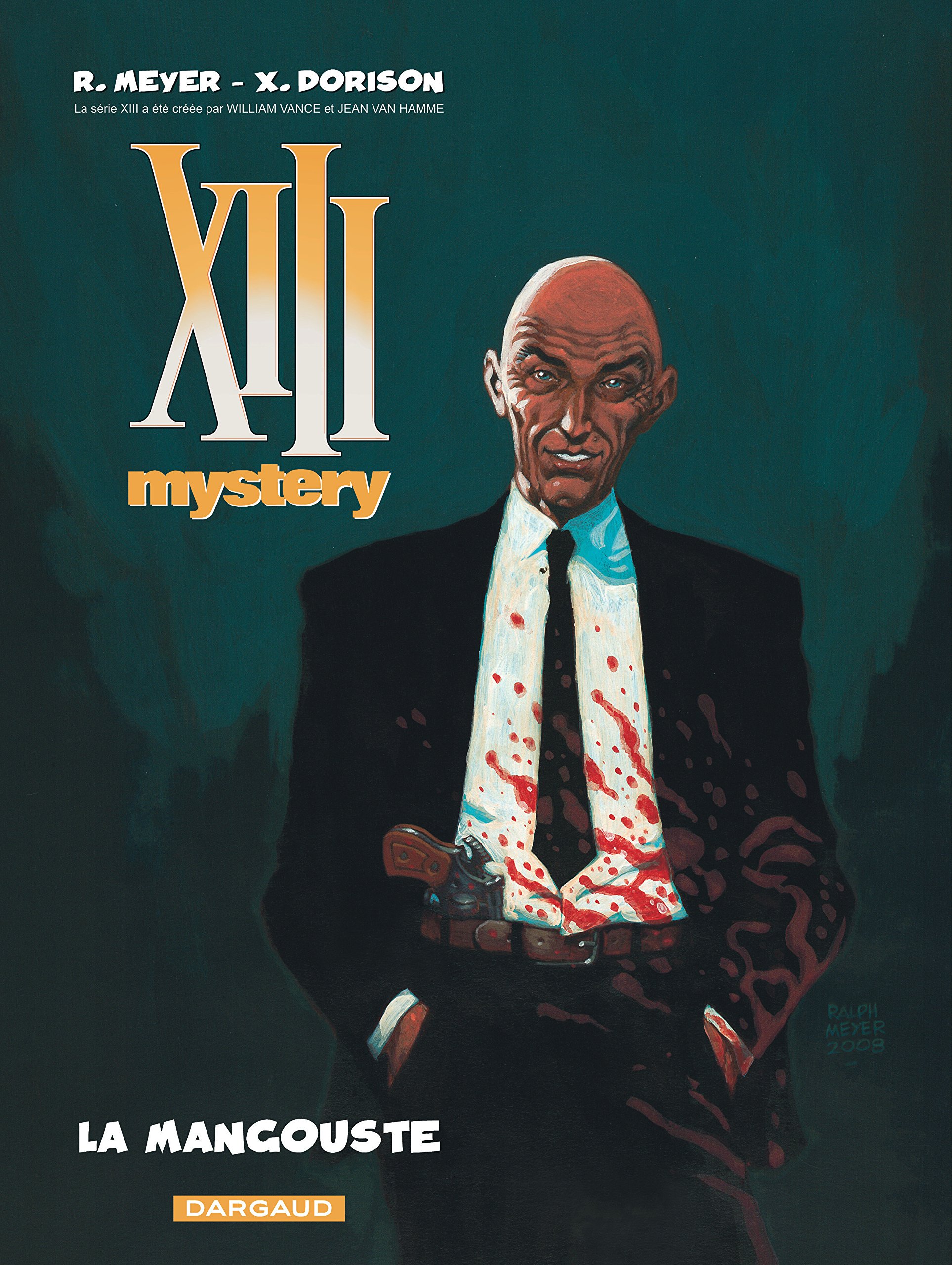 Xiii Mystery, Tome 1 : la Mangouste