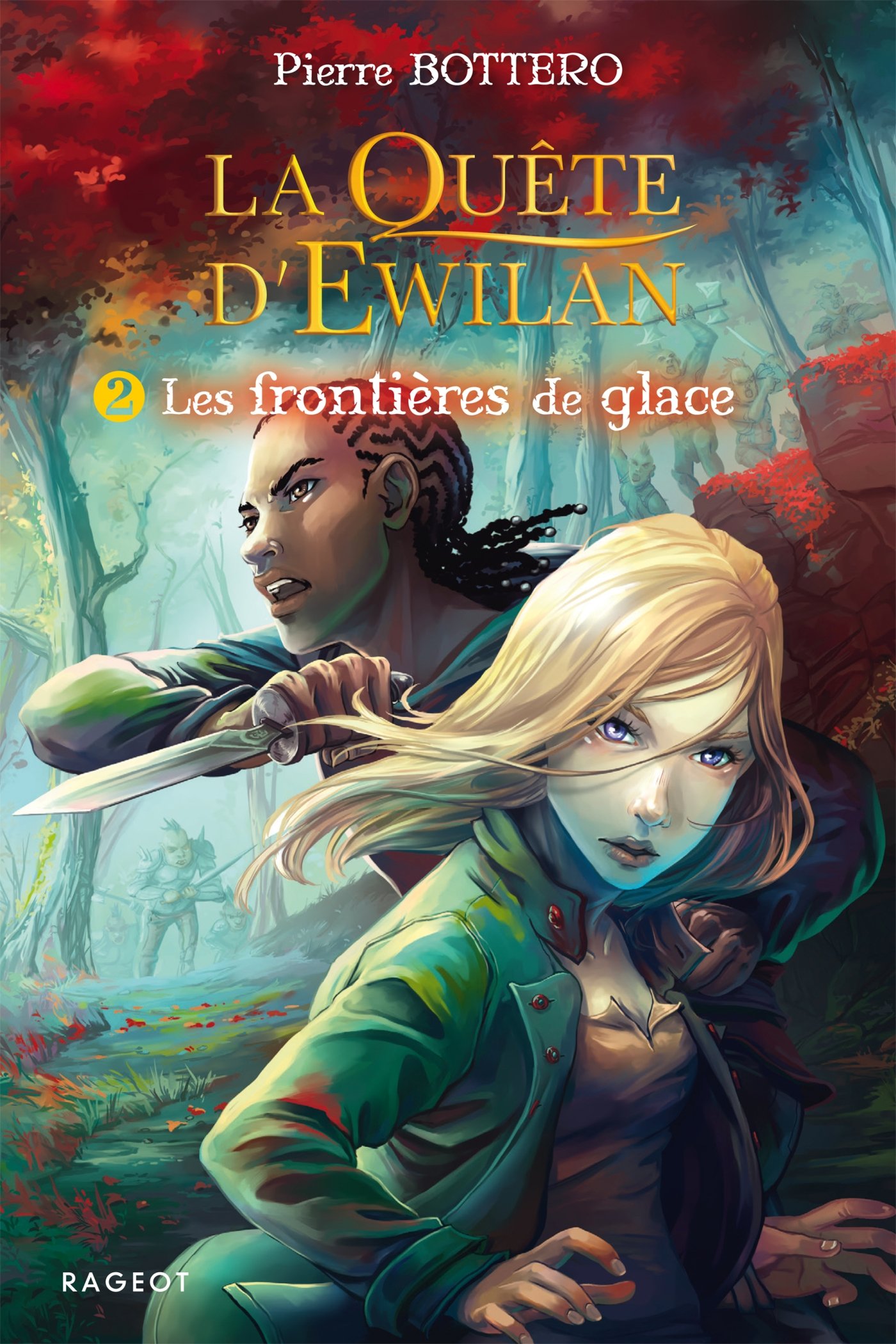 La Quête D'ewilan T2 : Les Frontières de Glace