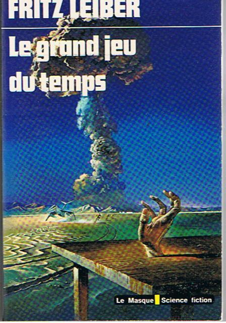 Le grand jeu du temps