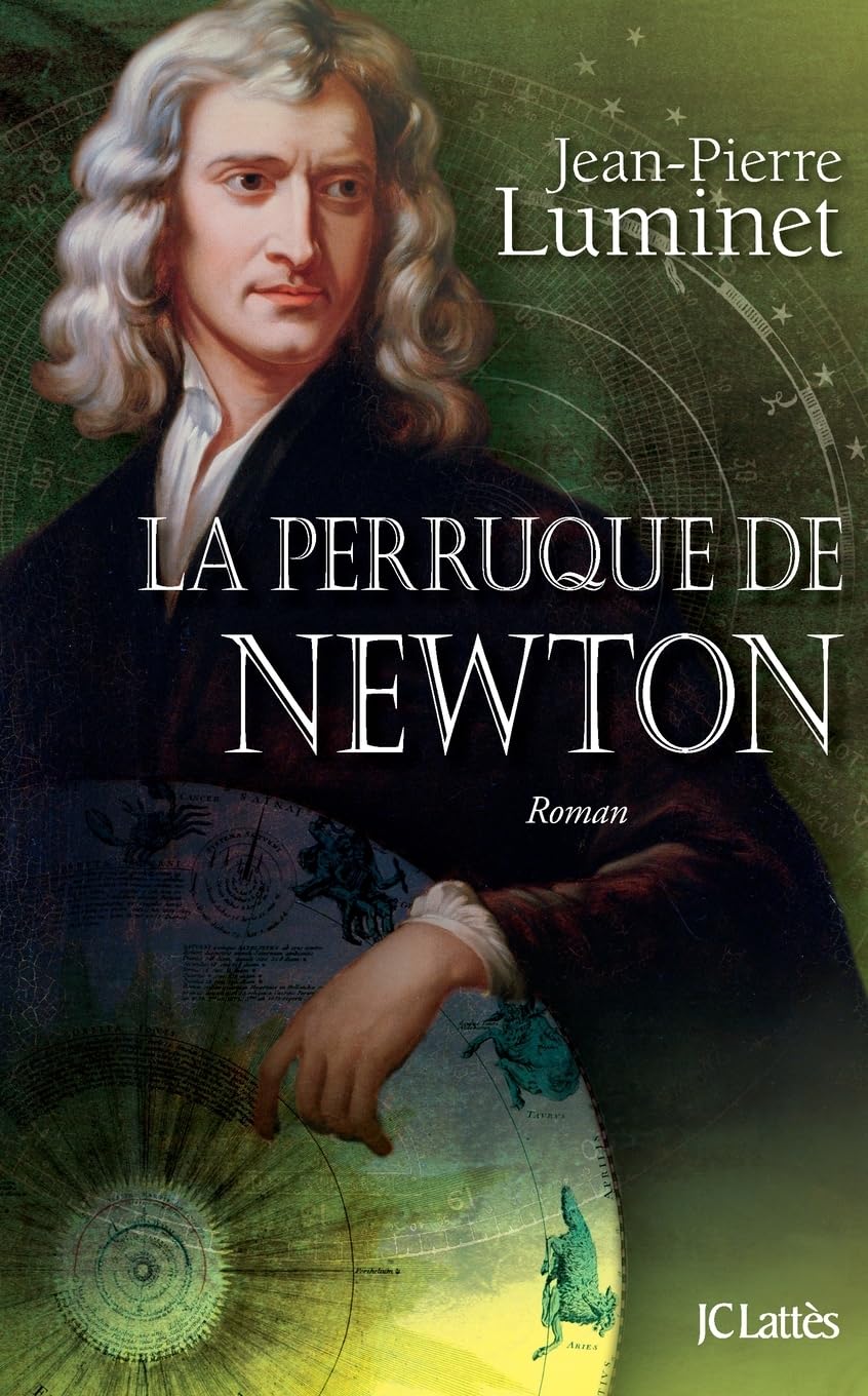 Les Bâtisseurs Du Ciel, Tome 4 : la Perruque de Newton