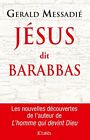 Jésus Dit Barabbas