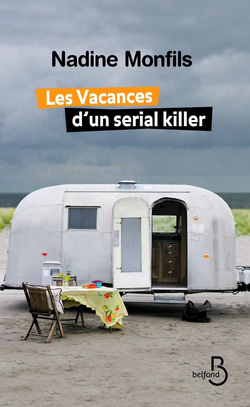 Les Vacances D'un Serial Killer