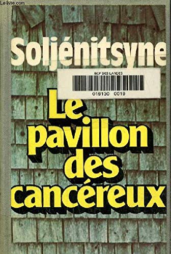 Le Pavillon Des Cancéreux