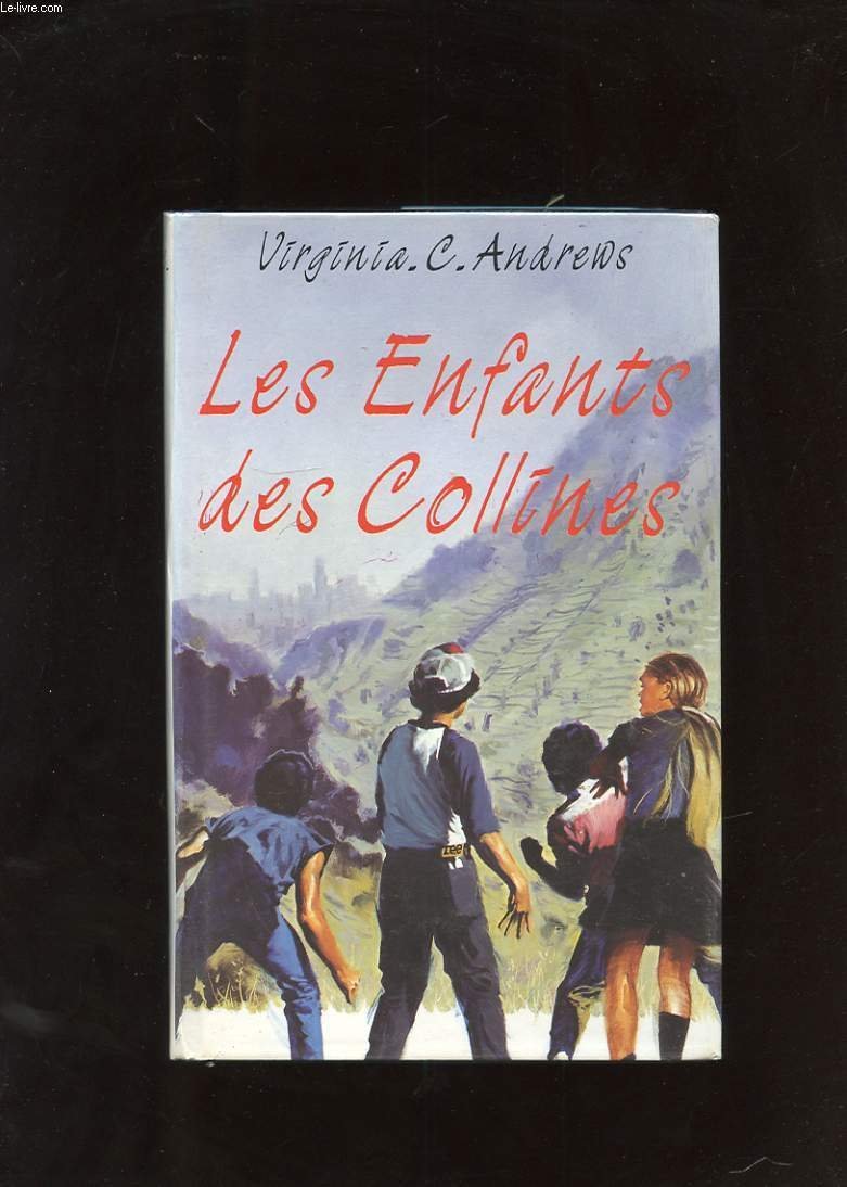 Les Enfants Des Collines