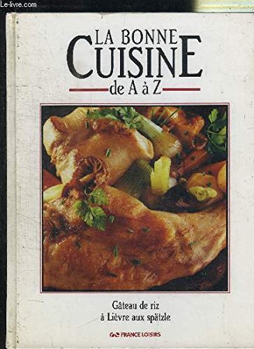 La Bonne Cuisine de A à Z Tome 5