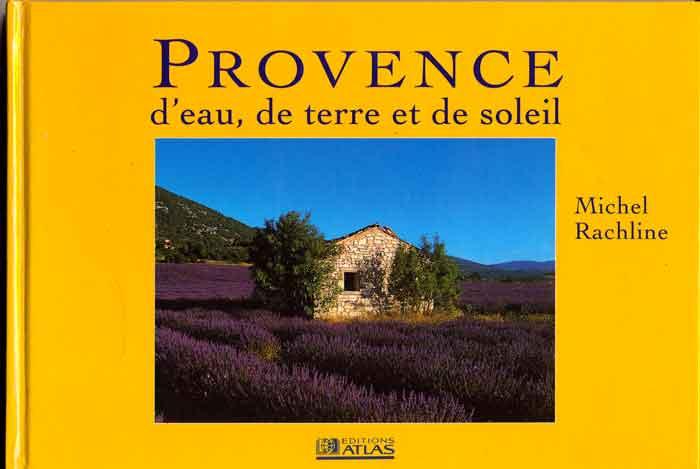 Provence d'eau, de terre et de soleil