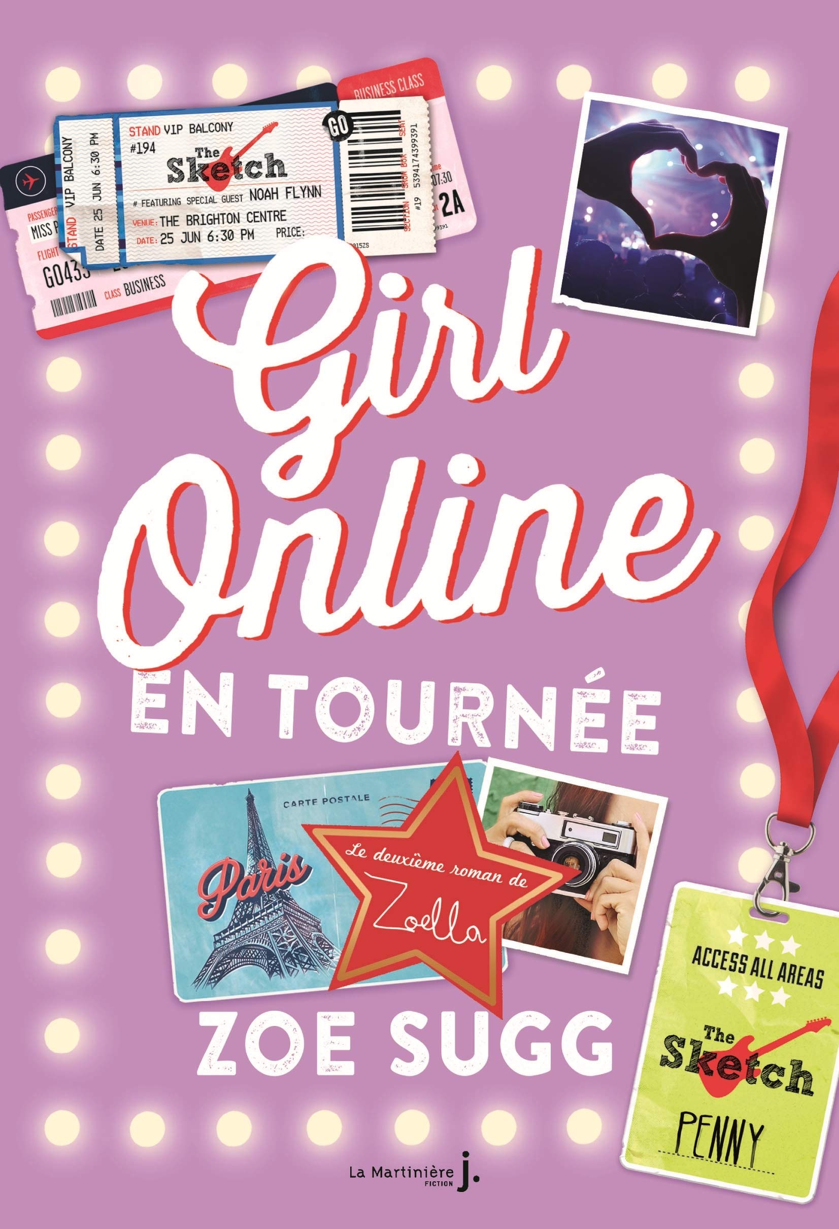 Girl Online en Tournée. Girl Online, Tome 2