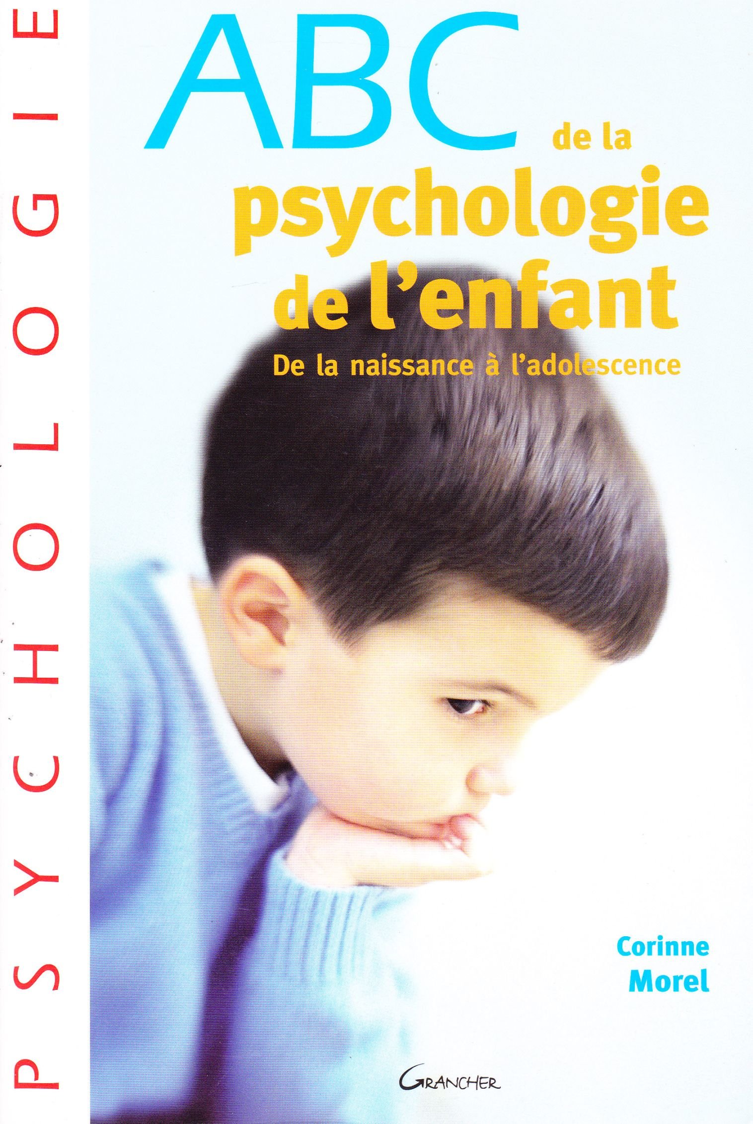 Abc de la Psychologie de L'enfant