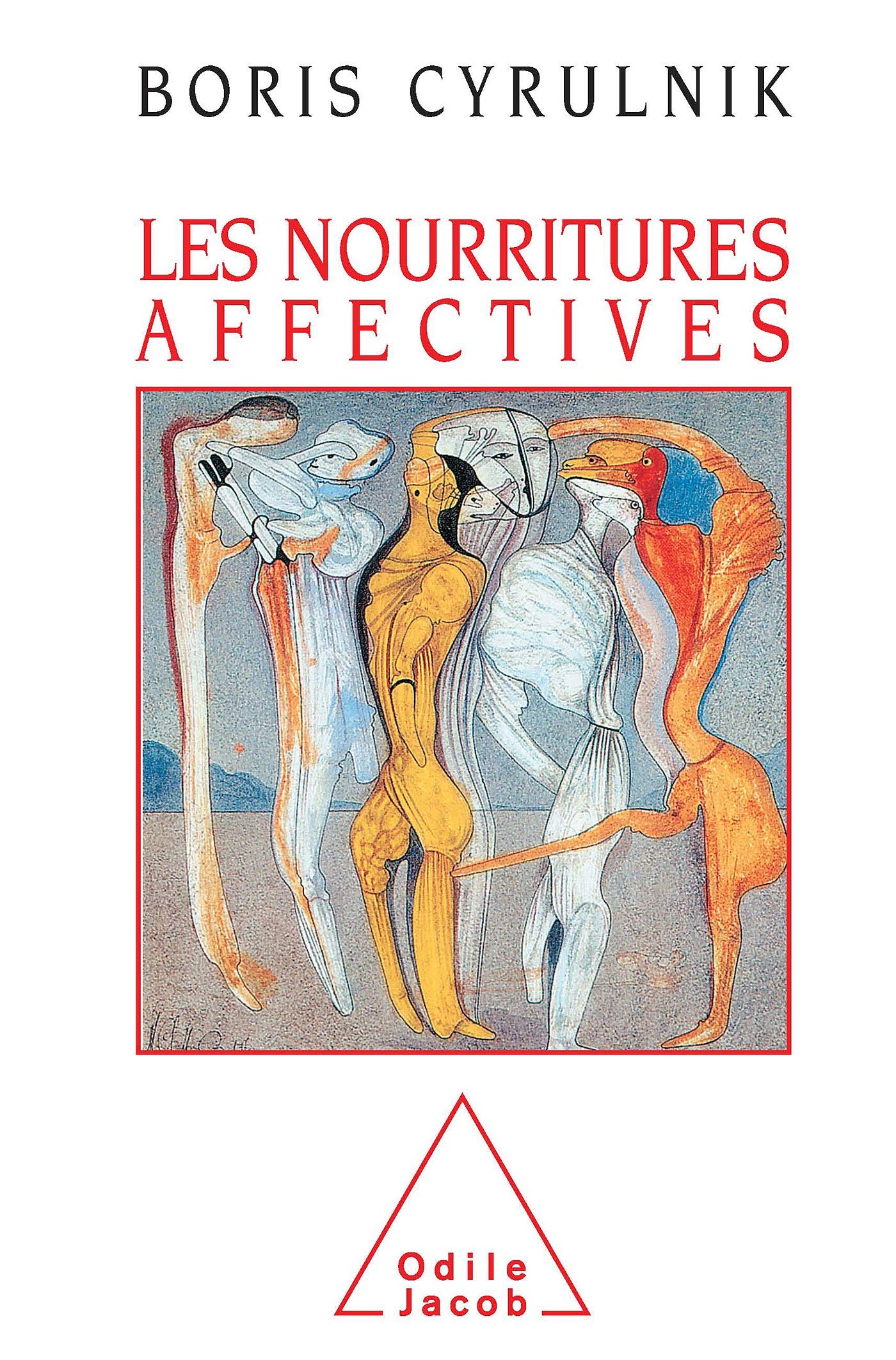 Les Nourritures Affectives