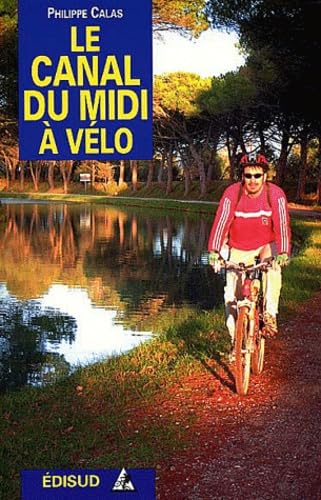 Le Canal Du Midi À Vélo