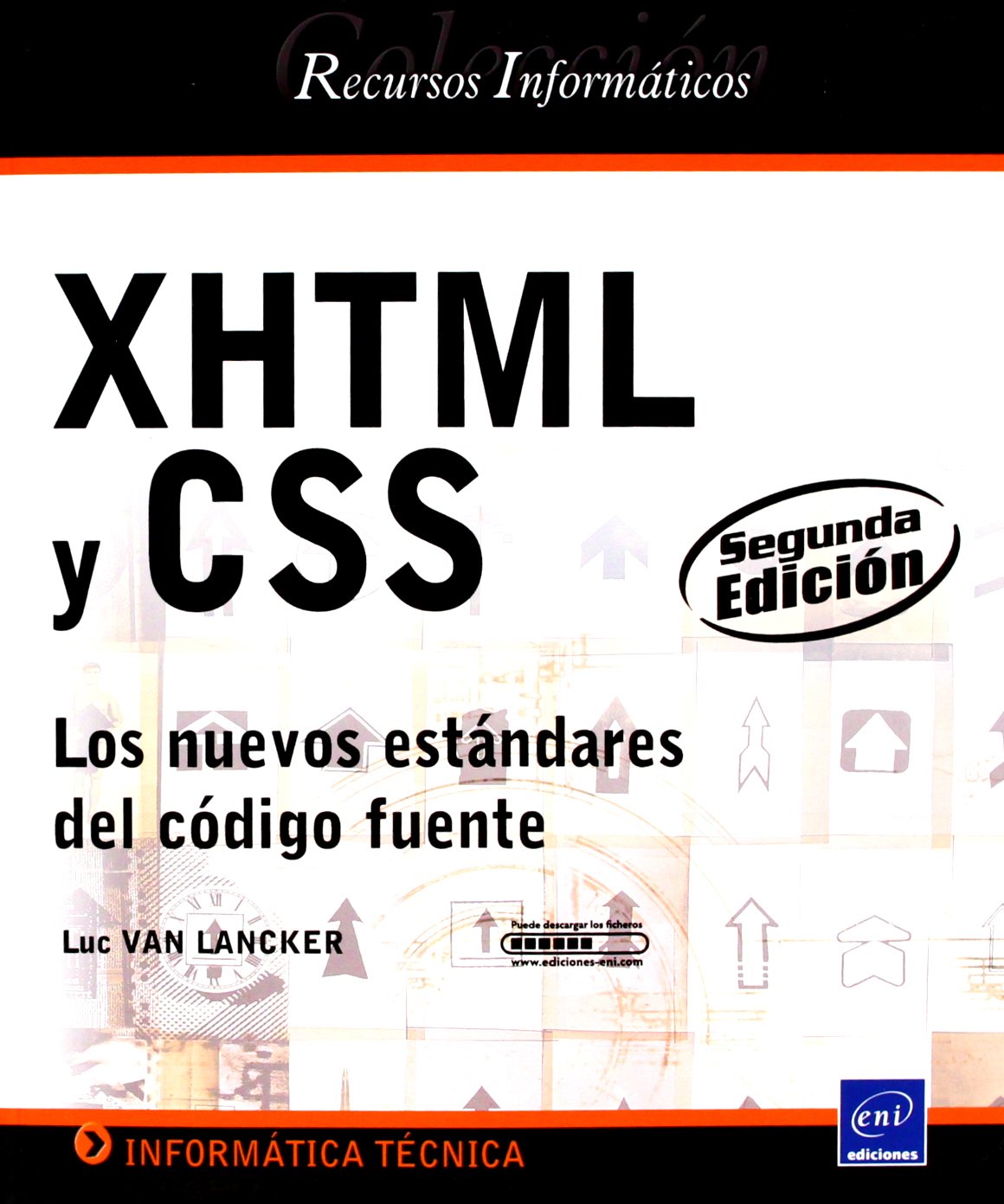XHTML y CSS - Los nuevos estándares del código fuente