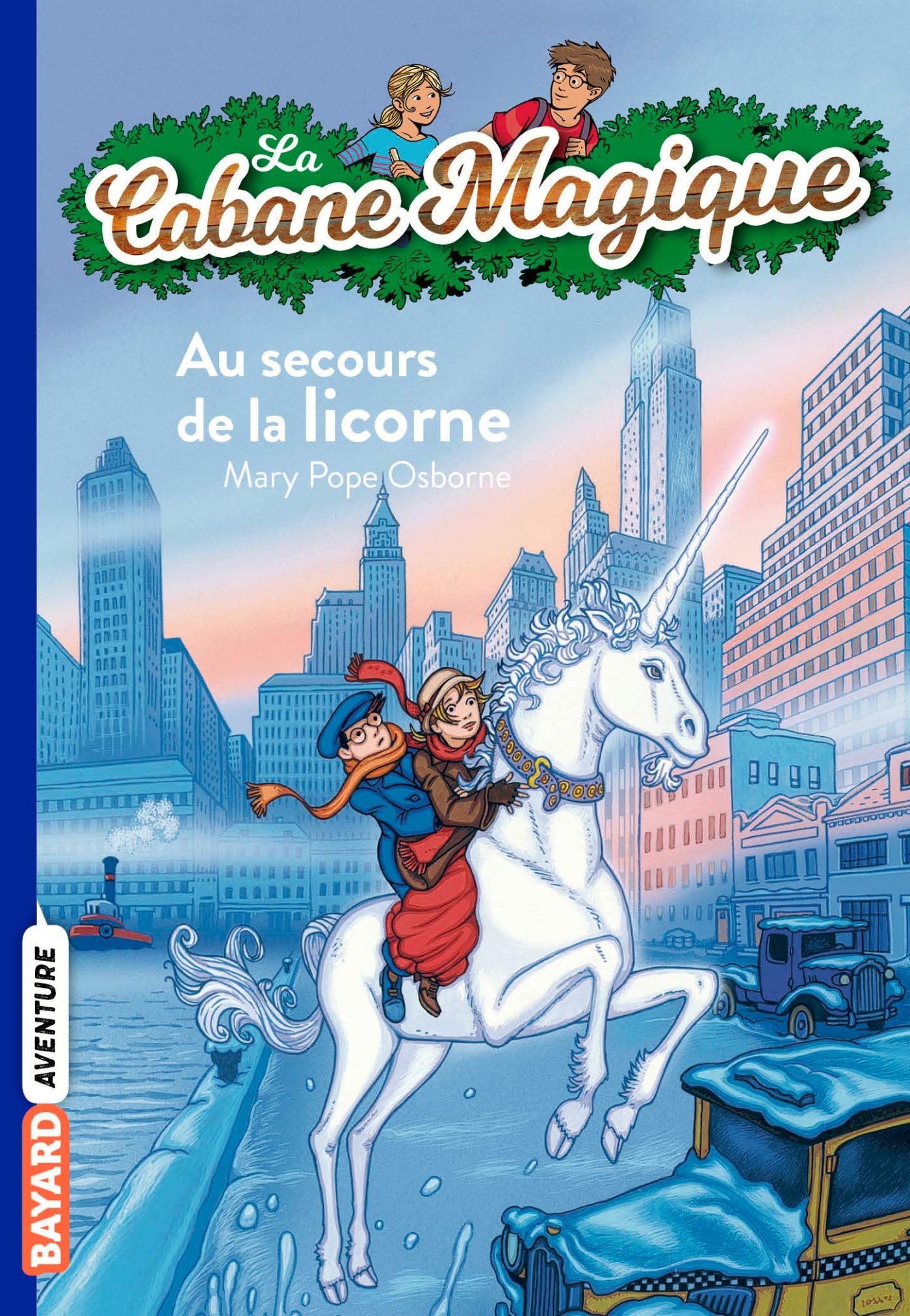 La Cabane Magique: Au Secours de la Licorne/vol 31